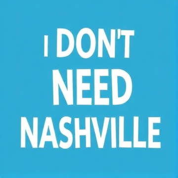 I Don’t Need Nashville-Jersey-AI-singing