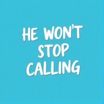 He Won't Stop Calling-LAIYAH-AI-singing