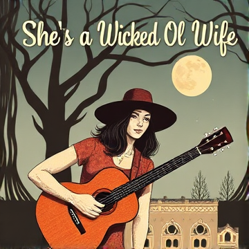 She's a Wicked Ol' Wife-Casey-AI-singing