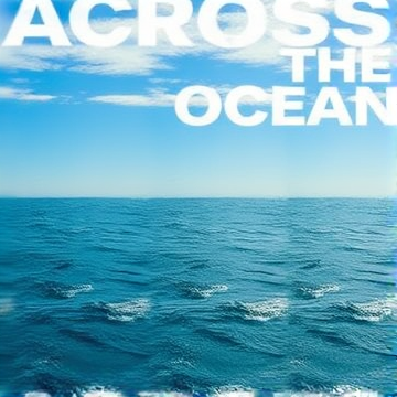 Across the Ocean-Game Tv-AI-singing