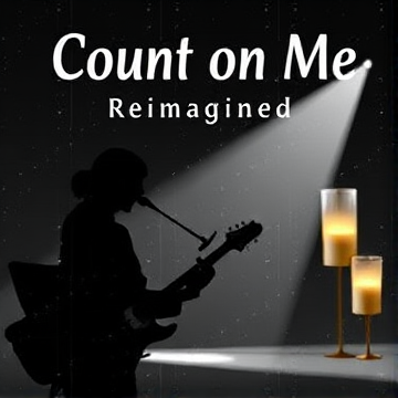 Count on Me Reimagined-SILVA MARIAN CRIS-AI-singing