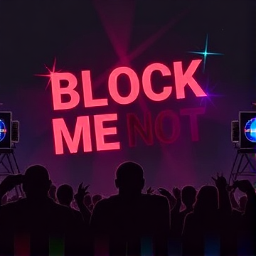 Block Me Not-ashimsentury-AI-singing