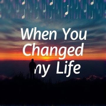 When you changed my life-marleyroberts282-AI-singing