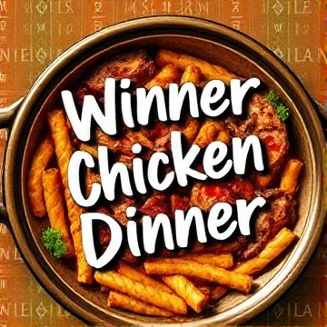 Winner Winner Chicken Dinner-nickhowlett57-AI-singing