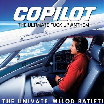 CoPilot: The Ultimate Fuck Up Anthem!-skrumpstorage-AI-singing